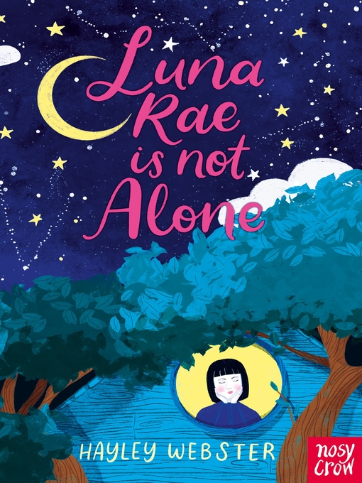 Title details for Luna Rae is Not Alone by Hayley Webster - Available